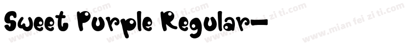 Sweet Purple Regular字体转换